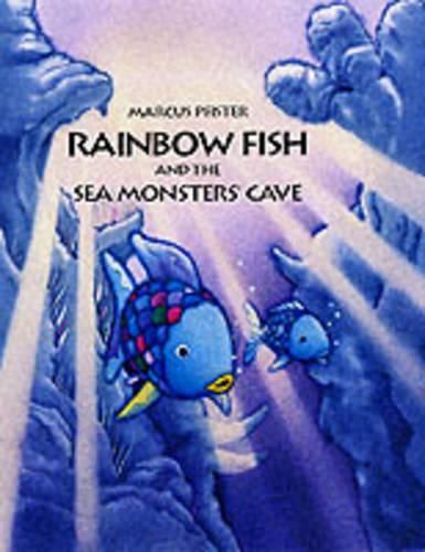 Rainbow Fish and the Seamonsters' Cave