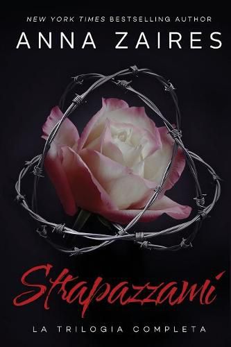 Cover image for Strapazzami: La Trilogia Completa