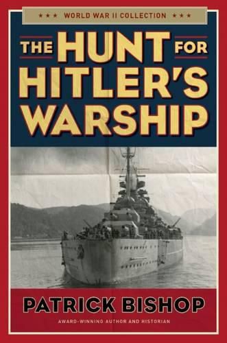 The Hunt for Hitler's Warship