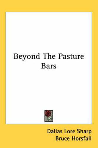 Beyond the Pasture Bars