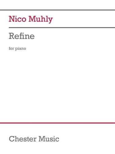 Nico Muhly: Refine