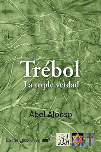 Cover image for Trebol: La Triple Verdad