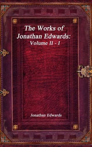 Cover image for The Works of Jonathan Edwards