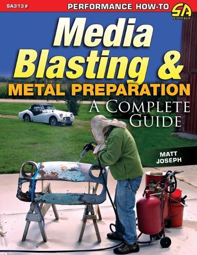 Cover image for Media Blasting & Metal Preparation