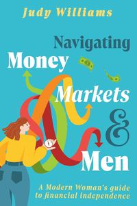 Cover image for Navigating Money, Markets and Men