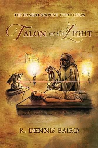 Cover image for The Brazen Serpent Chronicles: Talon of Light