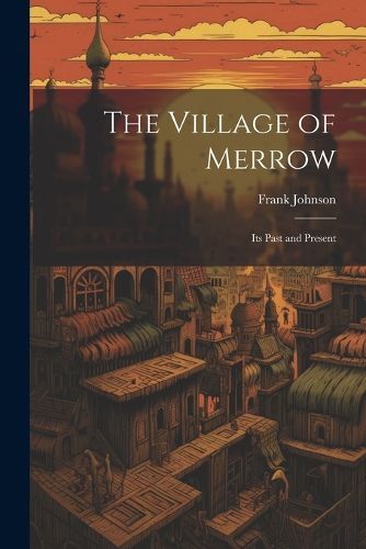 The Village of Merrow