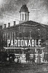 Cover image for Pardonable