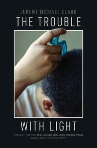Cover image for The Trouble with Light