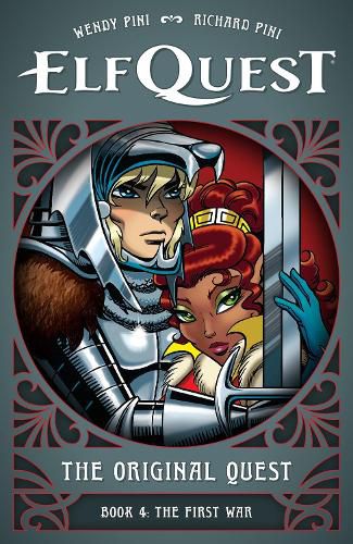 Cover image for ElfQuest: The Original Quest: Book 4--The First War