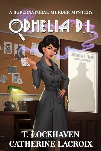 Cover image for Ophelia P.I. (Book 1)
