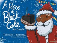 Cover image for A Piece of Black Cake for Santa