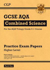 Cover image for Grade 9-1 GCSE Combined Science AQA Practice Papers: Higher Pack 1