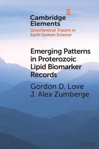 Cover image for Emerging Patterns in Proterozoic Lipid Biomarker Records
