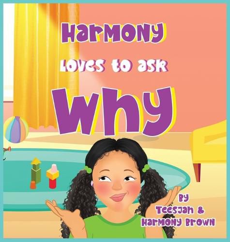 Cover image for Harmony Loves to Ask Why