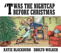 Cover image for 'Twas the Nightcap Before Christmas