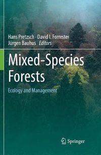 Cover image for Mixed-Species Forests: Ecology and Management