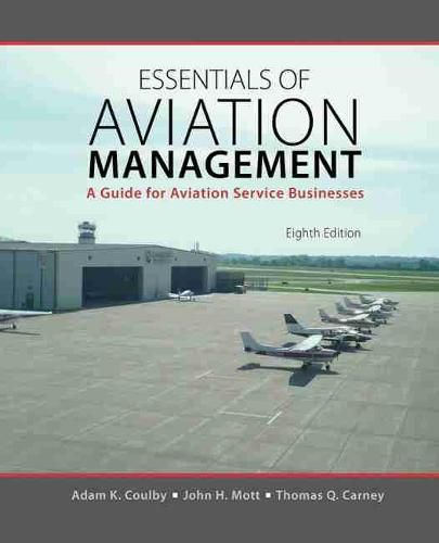 Essentials of Aviation Management: A Guide for Aviation Service Businesses