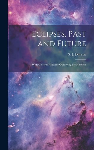 Cover image for Eclipses, Past and Future