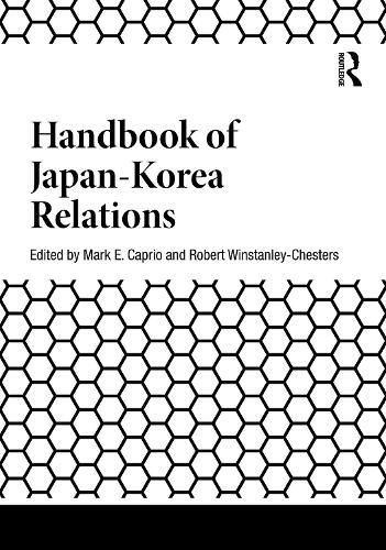 Cover image for Handbook of Japan-Korea Relations