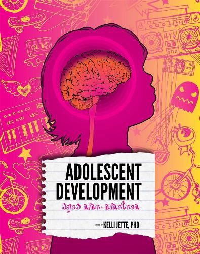 Cover image for Adolescent Development: Ages Nine to Nineteen