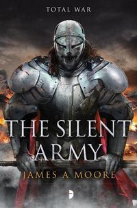 Cover image for The Silent Army: Book IV of The Seven Forges