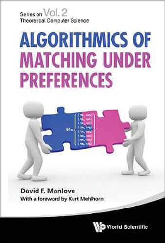 Cover image for Algorithmics Of Matching Under Preferences