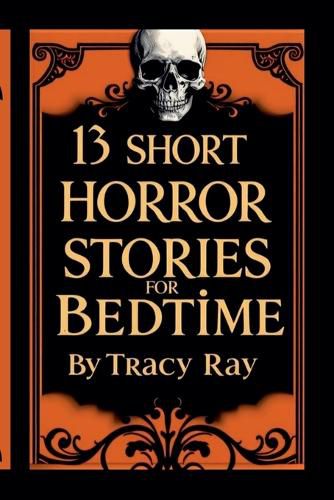 Cover image for 13 Short Horror Stories For Bedtime