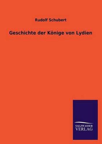 Cover image for Geschichte Der Konige Von Lydien