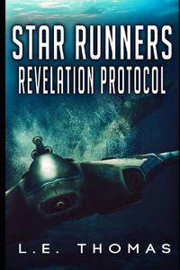 Cover image for Star Runners: Revelation Protocol