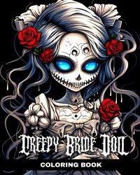 Cover image for Creepy Bride Doll Coloring Book