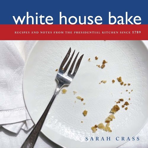Cover image for White House Bake
