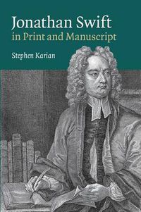 Cover image for Jonathan Swift in Print and Manuscript