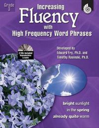 Cover image for Increasing Fluency with High Frequency Word Phrases Grade 3