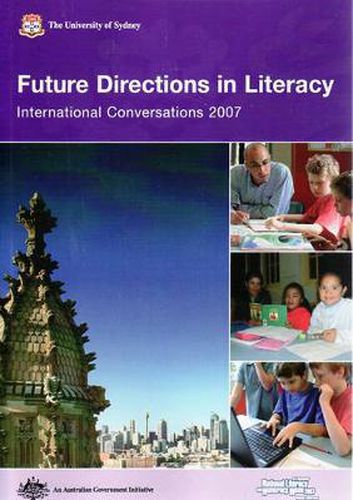 Cover image for Future Directions in Literacy: International Conversations Conference 2007