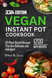 Cover image for Vegan Instant Pot Cookbook