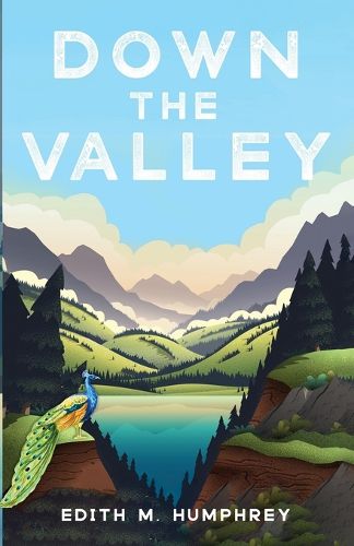 Cover image for Down the Valley