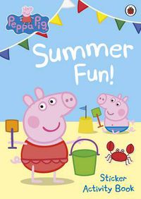 Cover image for Peppa Pig: Summer Fun! Sticker Activity Book