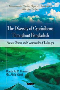 Cover image for Diversity of Cypriniforms Throughout Bangladesh: Present Status & Conservation Challenges