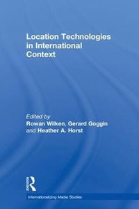 Cover image for Location Technologies in International Context
