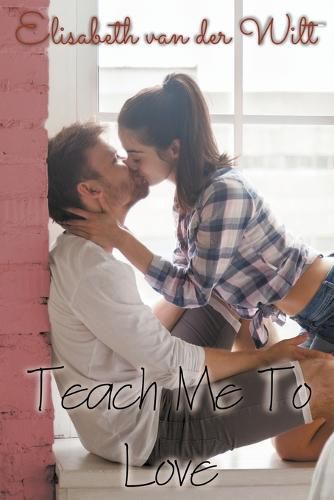 Cover image for Teach Me to Love