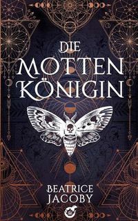 Cover image for Die Mottenkoenigin