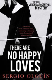 Cover image for There Are No Happy Loves