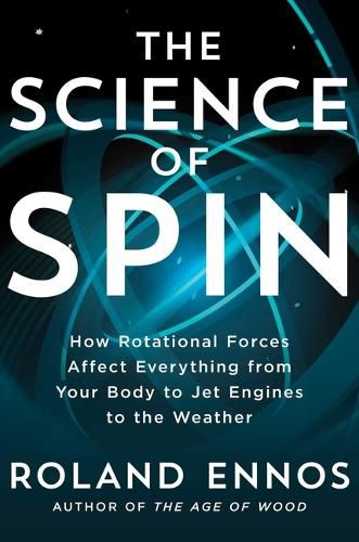 Cover image for The Science of Spin