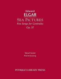 Cover image for Sea Pictures, Op.37: Vocal score