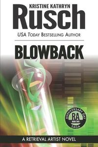 Cover image for Blowback: A Retrieval Artist Novel