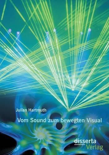 Cover image for Vom Sound zum bewegten Visual