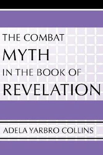 Combat Myth in the Book of Revelation