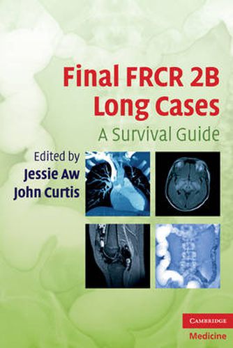 Cover image for Final FRCR 2B Long Cases: A Survival Guide