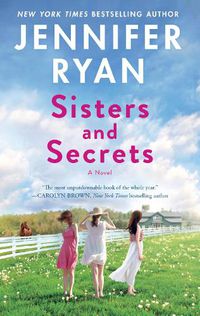 Cover image for Sisters and Secrets: A Novel